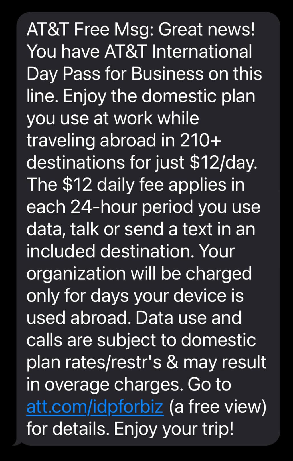 Example of the text message you will receive when you land in an international location and switch out of airplane mode. 